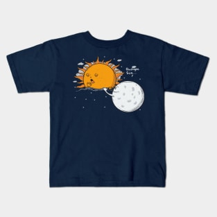 goodnight sun Kids T-Shirt